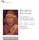 Knightly Passions: The Songs of Oswald von Wolkenstein