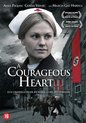Courageous Heart A