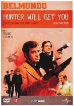 Hunter Will Get You (Belmondo) (Nlo)