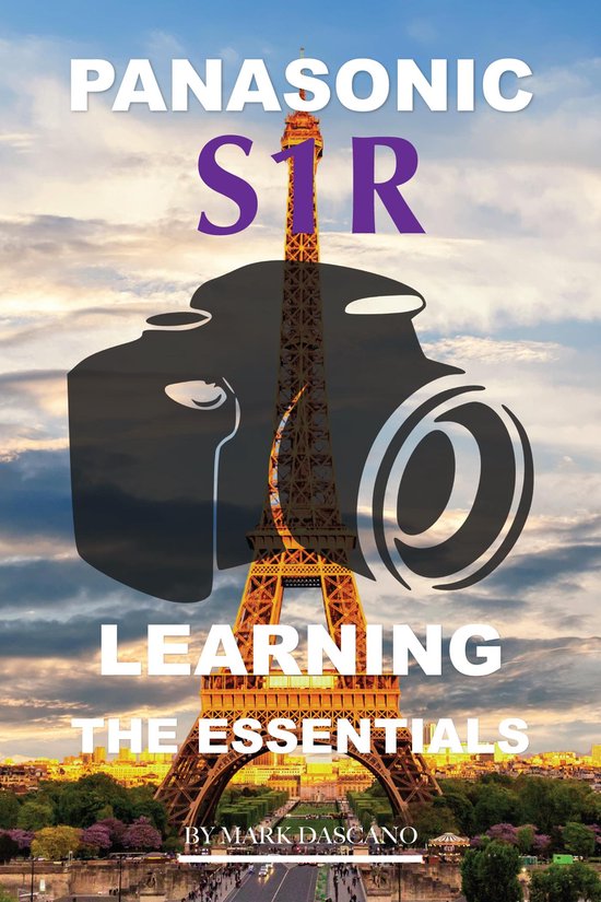Panasonic S1r: Learning the Essentials - cover