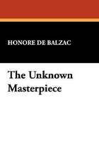 The Unknown Masterpiece
