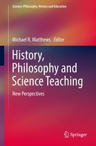 Science: Philosophy, History and Education - History, Philosophy and Science Teaching