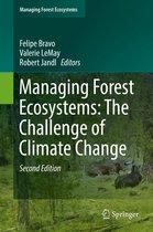 Managing Forest Ecosystems 34 - Managing Forest Ecosystems: The Challenge of Climate Change