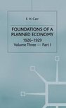 A History of Soviet Russia: Foundations of a Planned Economy 1926-29