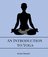 An Introduction to Yoga - Annie Besant, Annie Wood Besant