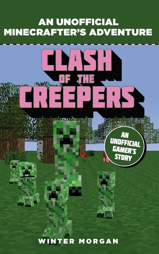 Minecrafters: Clash of the Creepers