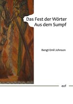 edition offenes feld 1 - Das Fest der Wörter. Aus dem Sumpf.