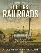 The First Railroads