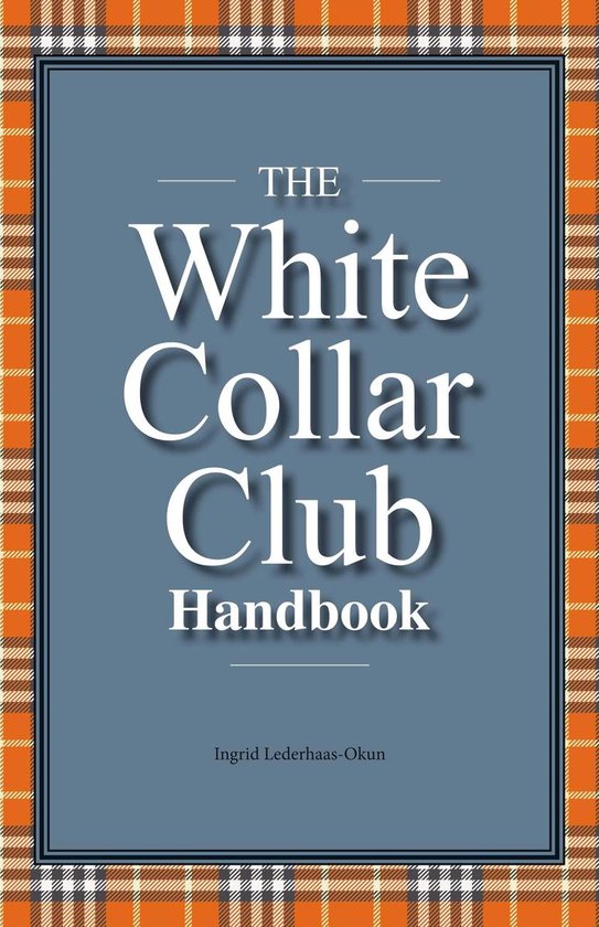 The White Collar Club Handbook - cover