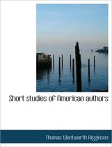 Short Studies of American Authors
