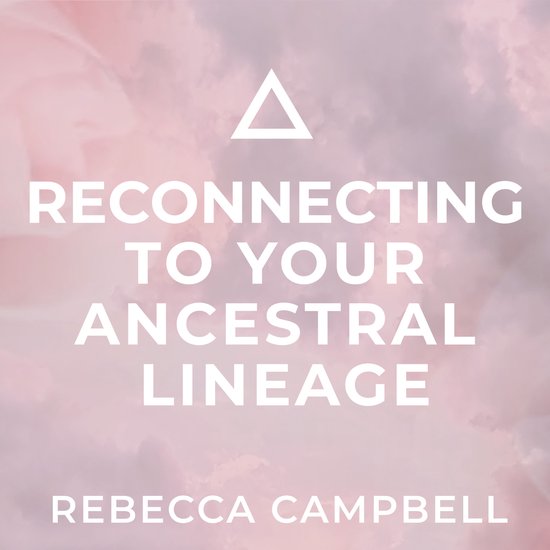 Reconnecting to Your Ancestral Lineage - cover