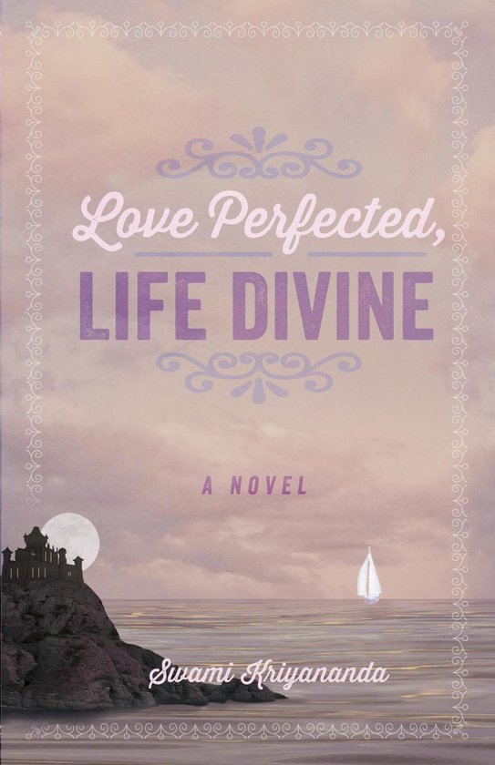 Love Perfected, Life Divine - cover