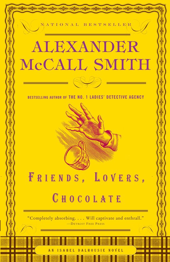 Isabel Dalhousie Series 2 - Friends, Lovers, Chocolate - cover