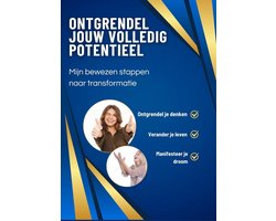 Ontgrendel jouw volledig potentieel