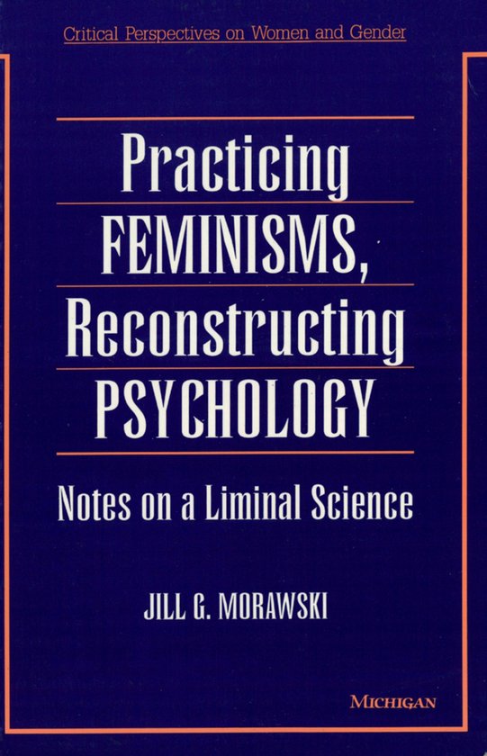 Practicing Feminisms, Reconstructing Psychology - cover
