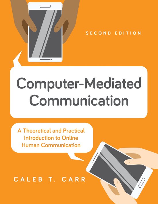 Computer-Mediated Communication | 9781538191002 | Caleb T. Carr ...