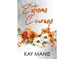 X-Treme Love Series 6 - Extreme Courage (Steamy Sports Romance)