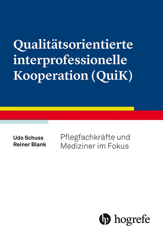 Qualitätsorientierte interprofessionelle Kooperation (QuiK) - cover