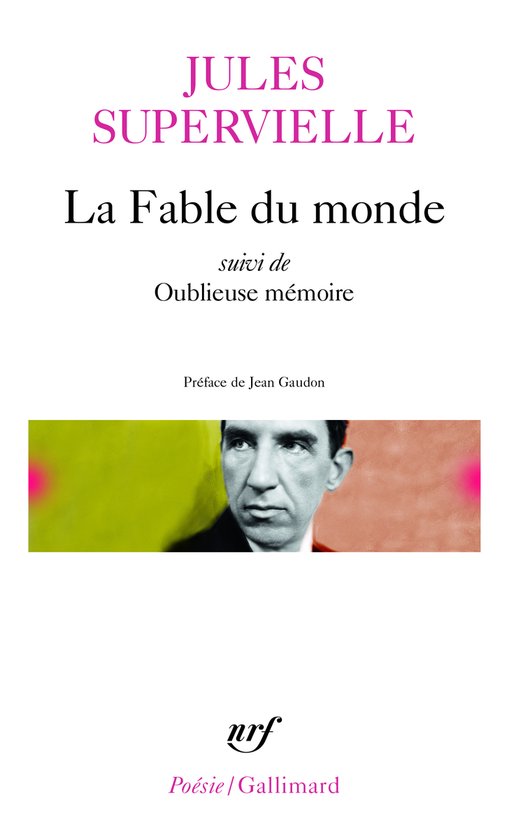 Poesie/Gallimard- Fable Du Monde Oubl Me