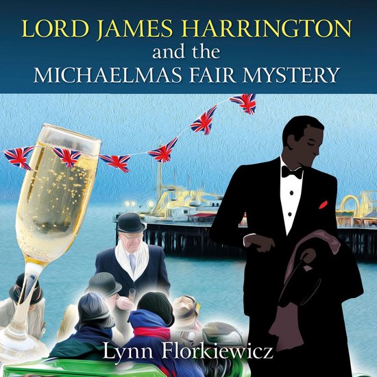 Lord James Harrington and the Michaelmas Fair Mystery - cover