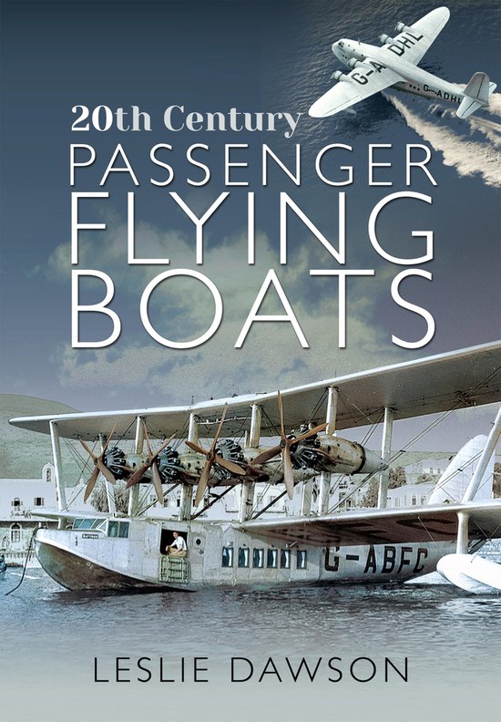20th Century Passenger Flying Boats - cover
