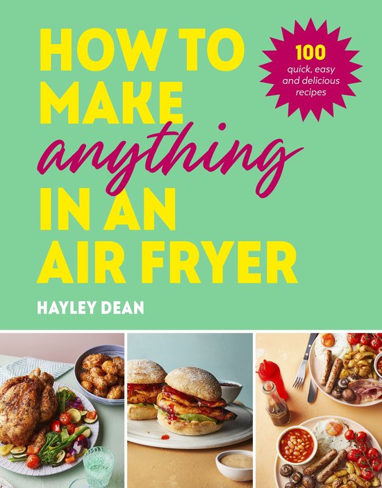 How to Make Anything in an Air Fryer - cover