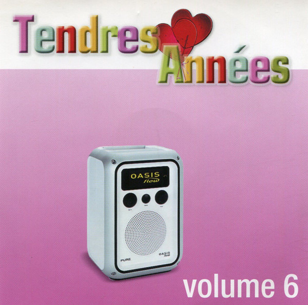 Various - Tendres Années Volume 6