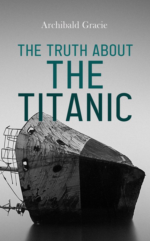 The Truth About the Titanic - cover
