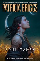 Mercy Thompson 13 - Soul Taken