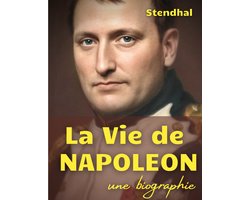 La vie de Napoléon