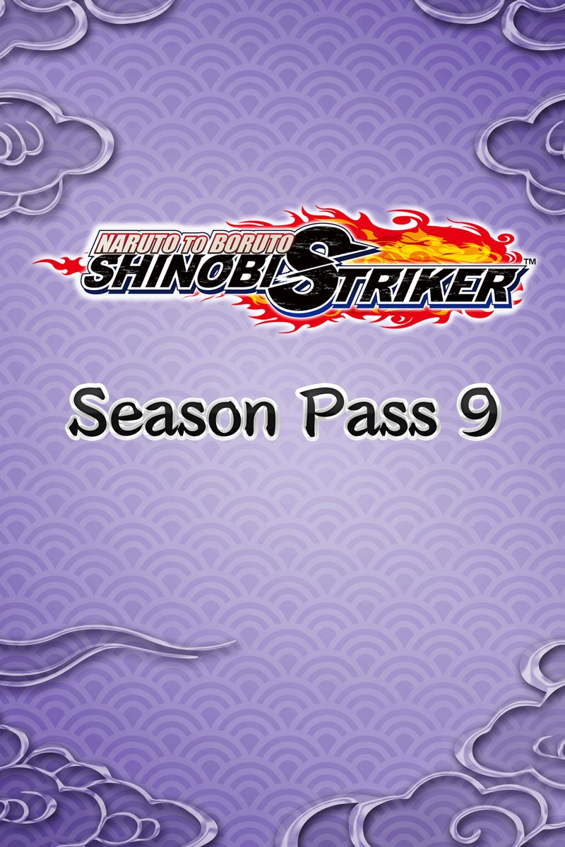 NARUTO TO BORUTO: SHINOBI STRIKER Season Pass 9 - Windows Download