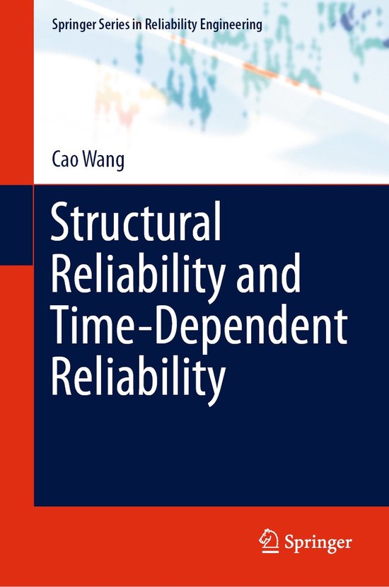 Structural Reliability and Time Dependent Reliability - cover