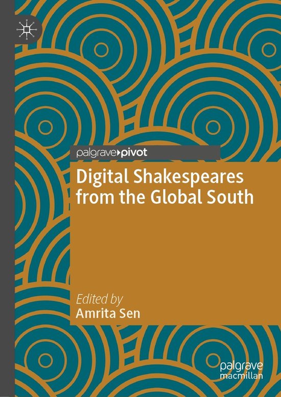 Global Shakespeares- Digital Shakespeares from the Global So ... - cover
