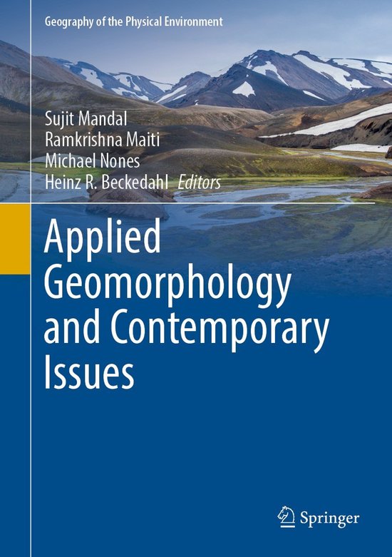 Geography of the Physical Environment- Applied Geomorphology and Contemporary Issues