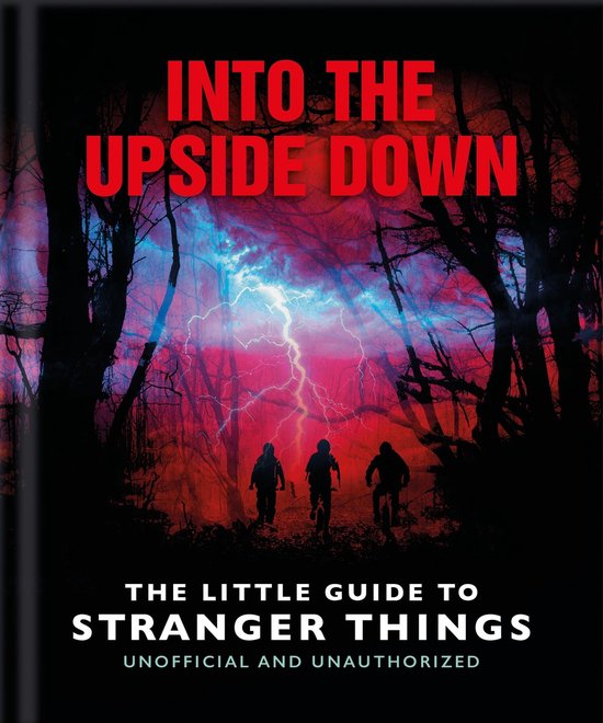 Into the Upside Down: The Little Guide to Stranger Things - cover