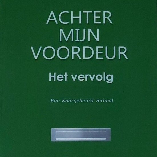 Achter mijn voordeur