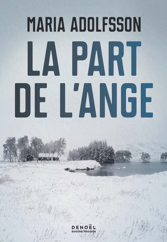 Doggerland 2 - Doggerland (Tome 2) - La Part de l'ange