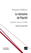 Le domaine de Psyché : Affect, pensée et esthétique