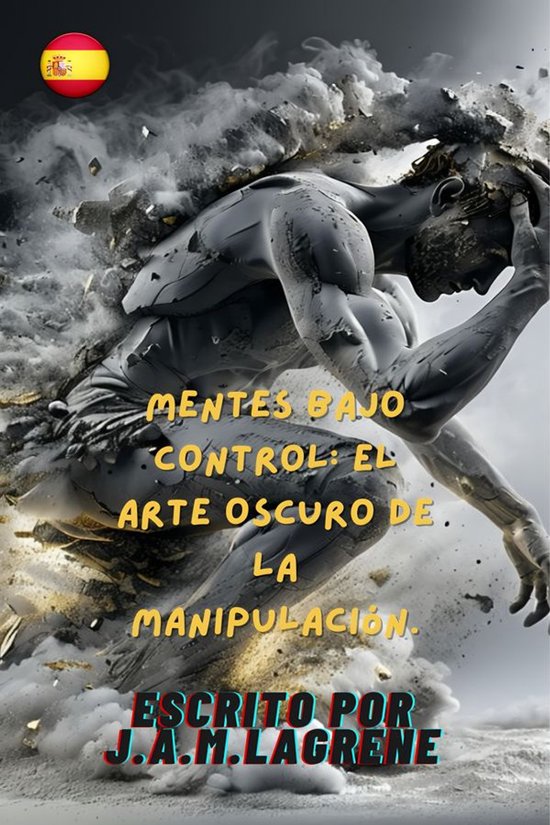 Mentes Bajo Control: El Arte Oscuro de la Manipulación. - cover