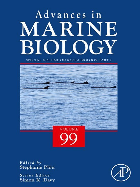 Advances in Marine Biology 99 - Special Volume on Kogia Biol ... - cover
