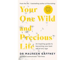 Your One Wild and Precious Life