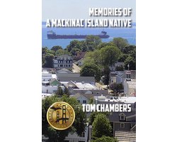 Memories of a Mackinac Island Native