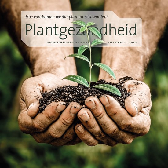 Omslag van Plantgezondheid : hoe voorkomen we dat planten ziek worden? door Onbekend