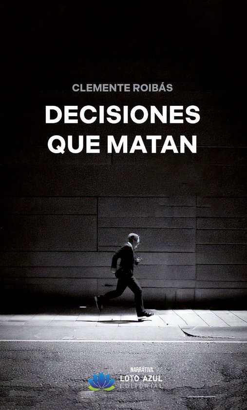 Decisiones que matan - cover