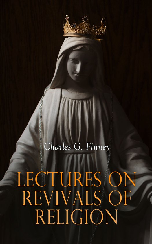Lectures on Revivals of Religion - cover