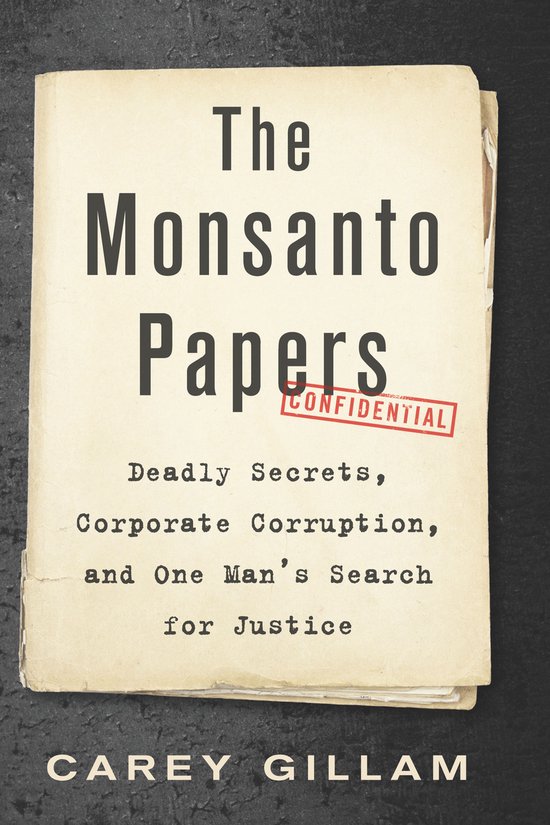 The Monsanto Papers - cover