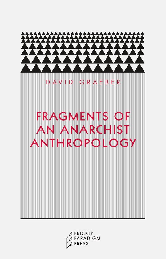 Paradigm ; 14 - Fragments of an Anarchist Anthropology - cover