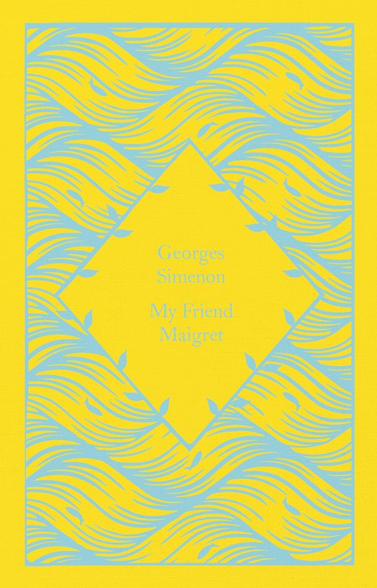 Little Clothbound Classics- My Friend Maigret - cover