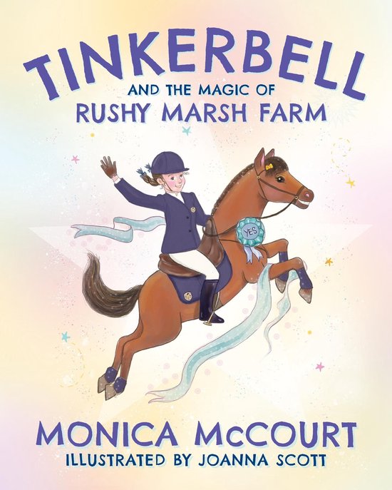 Tinkerbell and the Magic of Rushy Marsh Farm