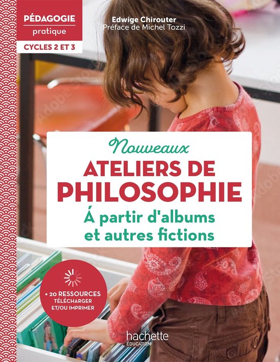 Pédagogie pratique Ateliers de philosophie à partir d'albu ... - cover